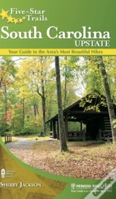 Five-Star Trails: South Carolina Upstate