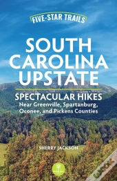 Five-Star Trails: South Carolina Upstate