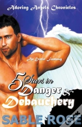 Five Stars In Danger And Debauchery