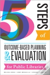 Capa do artigo Five Steps Of Outcome-Based Planning And Evaluation For Public Libraries