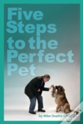 Five Steps To The Perfect Pet