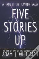 Five Stories Up