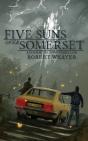 Five Suns Over Somerset - Preview