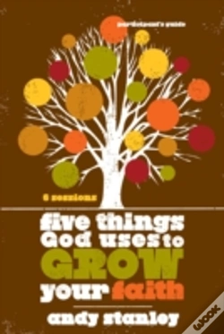 Capa do artigo Five Things God Uses To Grow Your Faith Bible Study Participant'S Guide