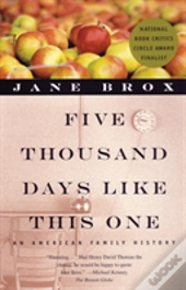 Five Thousand Days Like This One