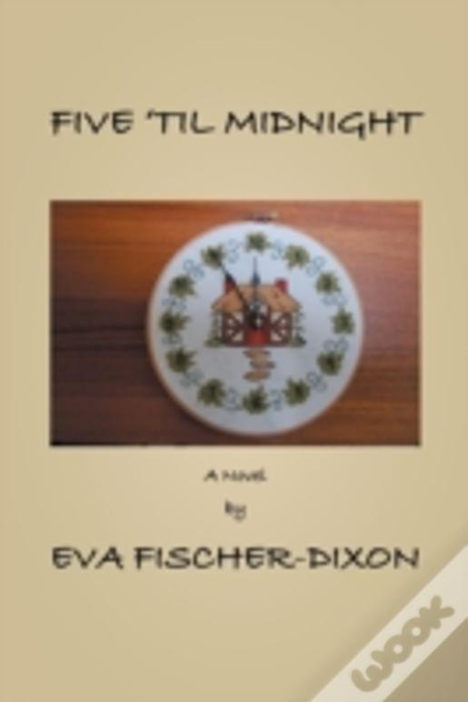 Five 'Til Midnight