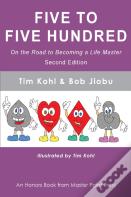 Five To Five Hundred Second Edition