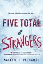 Five Total Strangers - Preview