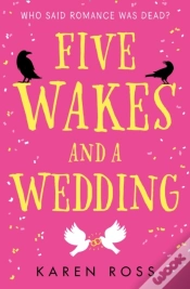 Capa do artigo Five Wakes And A Wedding