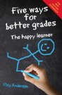 Five Ways For Better Grades - Preview