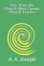 Five Ways The Church Must Change What It Teaches - Preview