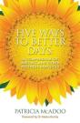 Five Ways To Better Days - Preview