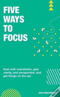Capa do artigo Five Ways To Focus
