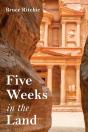 Five Weeks In The Land - Preview