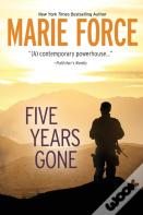 Five Years Gone