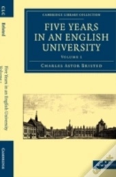Five Years In An English University