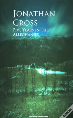 Capa do artigo Five Years In The Alleghanies