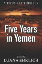 Five Years In Yemen - Preview