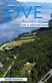 Five Years On A Mountain
