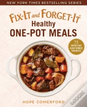 Capa do artigo Fix-It And Forget-It Healthy One-Pot Meals
