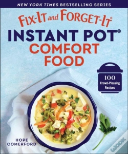 Capa do artigo Fix-It And Forget-It Instant Pot Comfort Food