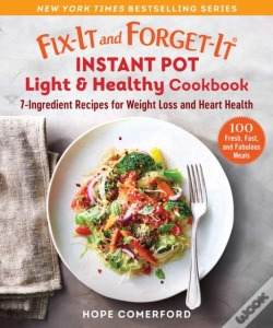 Capa do artigo Fix-It And Forget-It Instant Pot Light & Healthy Cookbook