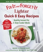 Capa do artigo Fix-It And Forget-It Lighter Quick & Easy Recipes