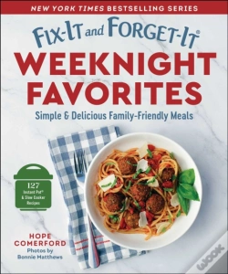 Capa do artigo Fix-It And Forget-It Weeknight Favorites