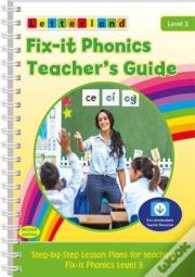 Fix-It Phonics - Level 3 -Teacher'S Guide (2nd Edition)