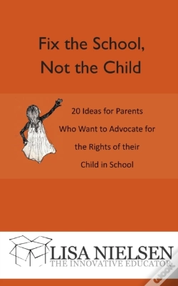 Capa do artigo Fix The School, Not The Child