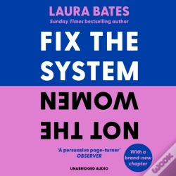 Capa do artigo Fix The System, Not The Women