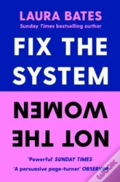 Capa do artigo Fix The System, Not The Women
