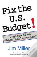 Fix The U.S. Budget!