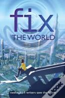 Fix The World