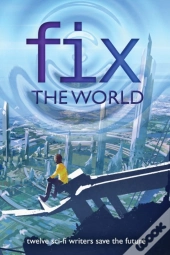Fix The World
