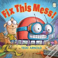 Fix This Mess!