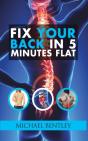 Fix Your Back In 5 Minutes Flat - Preview