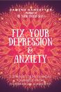 Fix Your Depression & Anxiety - Preview