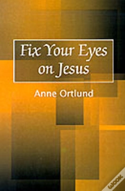 Capa do artigo Fix Your Eyes On Jesus