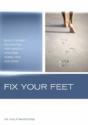 Fix Your Feet - Preview