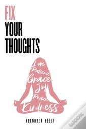 Fix Your Thoughts