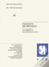Fixation, Régression