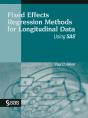 Fixed Effects Regression Methods For Longitudinal Data Using Sas - Preview