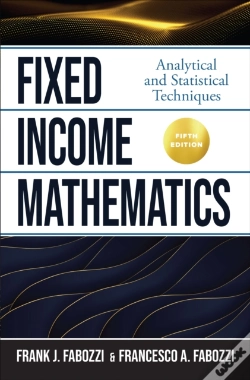 Capa do artigo Fixed Income Mathematics, Fifth Edition: Analytical And Statistical Techniques