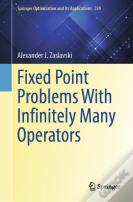 Fixed Point Problems With Infinitely Many Operators