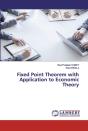 Fixed Point Theorem With Application To Economic Theory - Preview