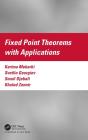Fixed Point Theorems With Applications - Preview