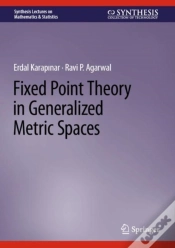 Capa do artigo Fixed Point Theory In Generalized Metric Spaces