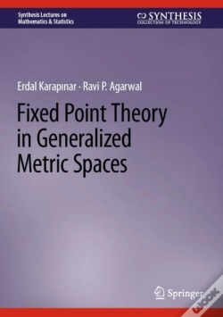 Capa do artigo Fixed Point Theory In Generalized Metric Spaces