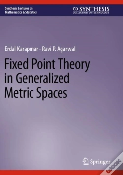 Capa do artigo Fixed Point Theory In Generalized Metric Spaces